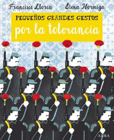 pequeños grandes gestos por la tolerancia (ebook)-9788490652510