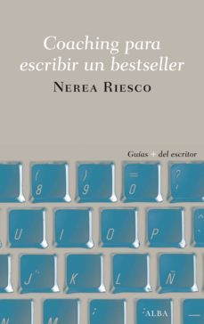 coaching para escribir un bestseller (ebook)-nerea riesco-9788490655474