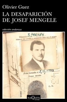 la desaparicion de josef mengele-9788490665374