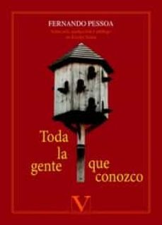 toda la gente que conozco-fernando pessoa-9788490745274