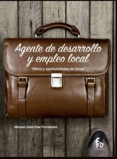 agente de desarrollo y empleo local-manuel jose diaz fenandez-9788490887974