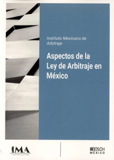 aspectos de la ley de arbitraje en mexico-9788490908174