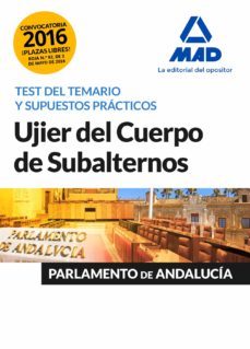 ujier del cuerpo de subalternos del parlamento de andalucia. test del temario y supuestos practicos-9788490938874