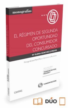 el regimen de segunda oportunidad del consumidor concursado-9788490998274
