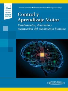 control y aprendizaje motor (incluye ebook)-roberto cano de la cuerda-rosa mª martinez piedrola-juan carlos miangolarra page-9788491105374