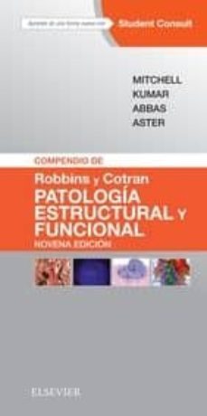 compendio de robbins y cotran. patologia estructural y funcional, 9ª ed.-9788491131274