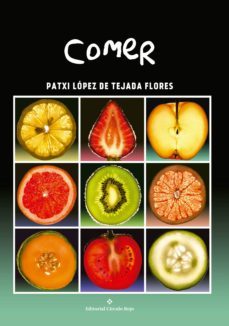 comer (ebook)-patxi lopez de tejada flores-9788491153474