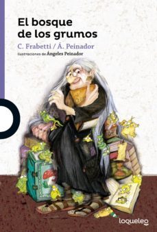 el bosque de los grumos-c. frabetti-9788491221074