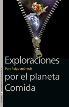 exploraciones por el planeta comida (ebook)-pere puigdomenech rosell-9788491347774