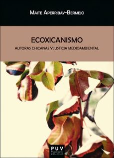 ecoxicanismo-maite aperribay bermejo-9788491348474
