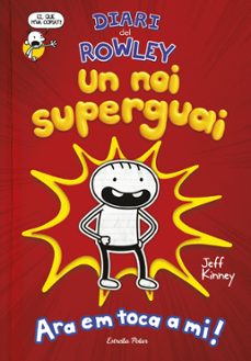 diari del rowley. un noi superguai (ebook)-jeff kinney-9788491378174