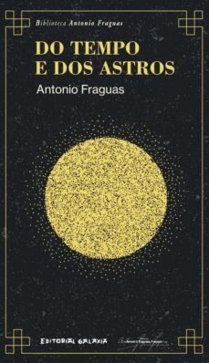 do tempo e dos astros (ebook)-antonio fraguas fraguas-9788491513674