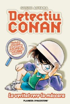 detectiu conan n. 06 la veritat rera la màscara-gosho aoyama-9788491534174
