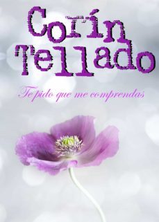 te pido que me comprendas (ebook)-corin tellado-9788491624974