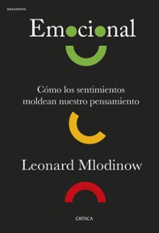 emocional-leonard mlodinow-9788491995074