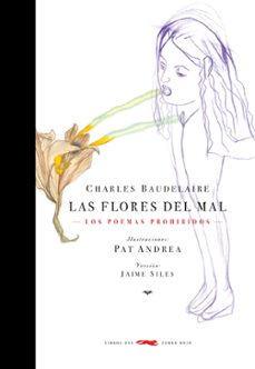 las flores del mal: los poemas prohibidos-charles baudelaire-9788492412174