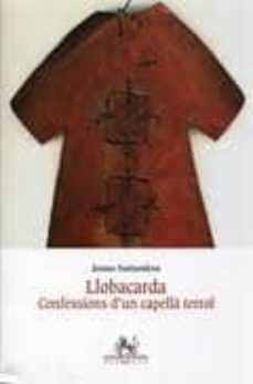 llobacarda: confessions d un capella terrol-jaume santandreu-9788492562374