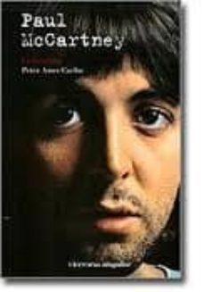 paul mccartney: la biografia-carlin peter ames-9788492819874
