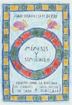 mimesis y simulacro-juan francisco ferre-9788492821174