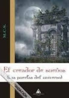 el creador de sueños: las puertas del universo-manuel concha sanchez-9788492952274