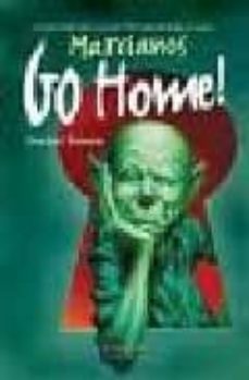 marcianos go home!-9788493283674