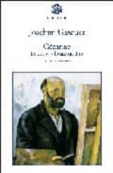 cezanne: lo que vi y lo que me dijo-joachim gasquet-9788493404574