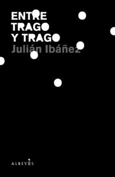entre trago y trago-9788493743574