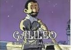 galileo. el mensajero de las estrellas (2ª ed.)-9788493874674