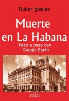 muerte en la habana-ruber iglesias-9788493992774