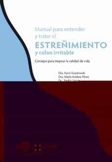 manual para entender y tratar estreñimiento y colon irritable-9788494080074