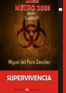 universo metro 2033, dmitry glukhovsky-miguel del pozo sanchez-9788494270574