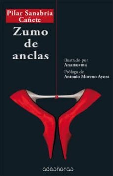 zumo de anclas-pilar sanabria cañete-9788494309274