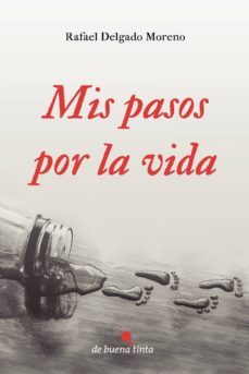 mis pasos por la vida-9788494385674