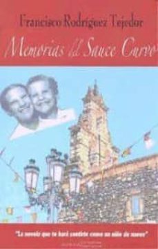 memorias del sauce curvo (ebook)-francisco rodriguez tejedor-9788494441974