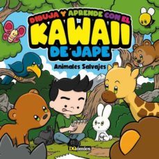 dibuja y aprende con el kawaii de jape (animales salvajes)-9788494465574