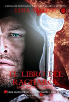 el libro del ragnarok, parte ii (saga vanir x)-lena valenti-9788494503474