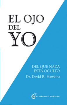 el ojo del yo-david r. hawkins-9788494531774