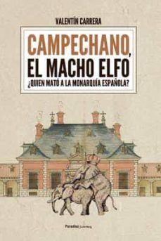 campechano, el macho elfo-valentin carrera gonzalez-9788494872174