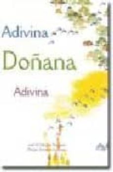 adivina doñana adivina-jose maria sanchez broncano-9788495319074