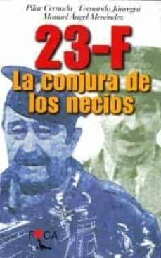 23-f: la conjura de los necios-9788495440174