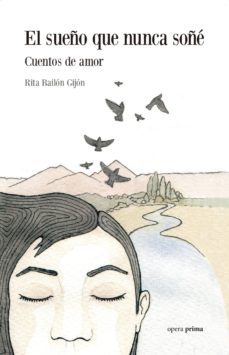 el sueño que nunca soñe-rita bailon gijon-9788495461674