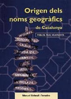 origen dels noms geografics de catalunya-manuel bofarull-9788495684974