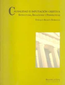 causalidad e imputacion objetiva en derecho penal-enrique anarte borrallo-9788495699374