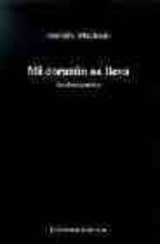 mi corazon os lleva: antologia poetica-9788496312074