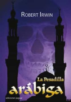 la pesadilla arabiga-9788496423374