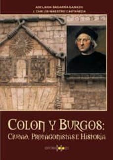 colon y burgos : ciudad, protagonistas e historia-9788496606074