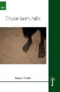 cruzar la muralla-joaquin doldan-9788496679474