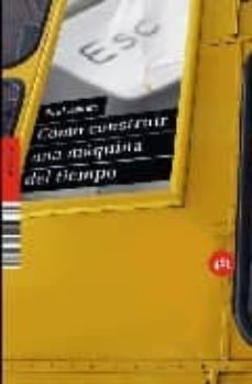 como construir una maquina del tiempo-9788496822474