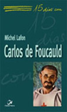 15 dias con: carlos de foucauld-9788497150774