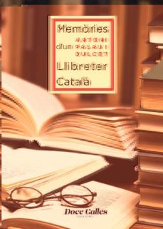 memories de memories d un libretter catala-antoni antoni palau i dulcet-9788497443074